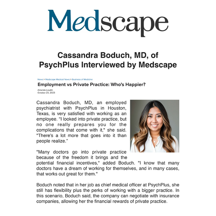Psychplus MD inverviewed by medscape